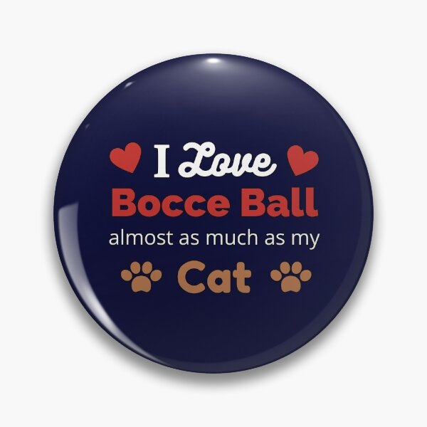 Item preview, Do you love Bocce Ball and your Cat? designed and sold by TommysShop.