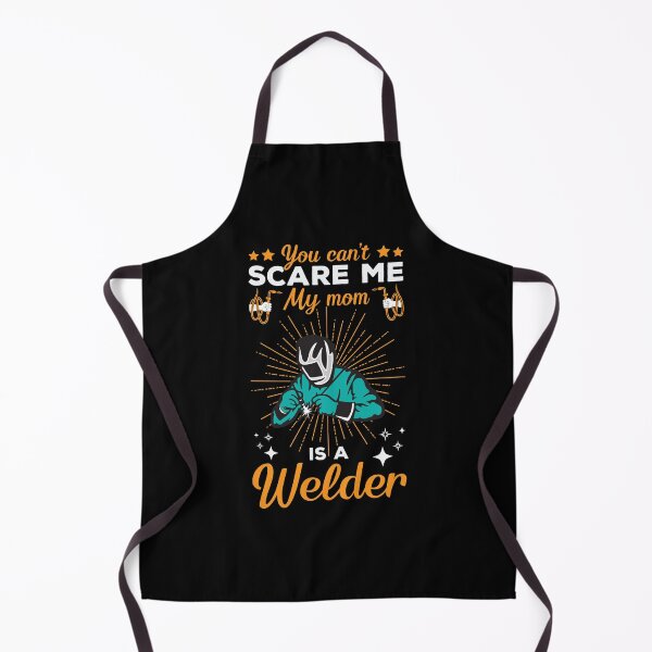 Item preview, You Can’t Scare Me My Mom Is A Welder designed and sold by mteehut.