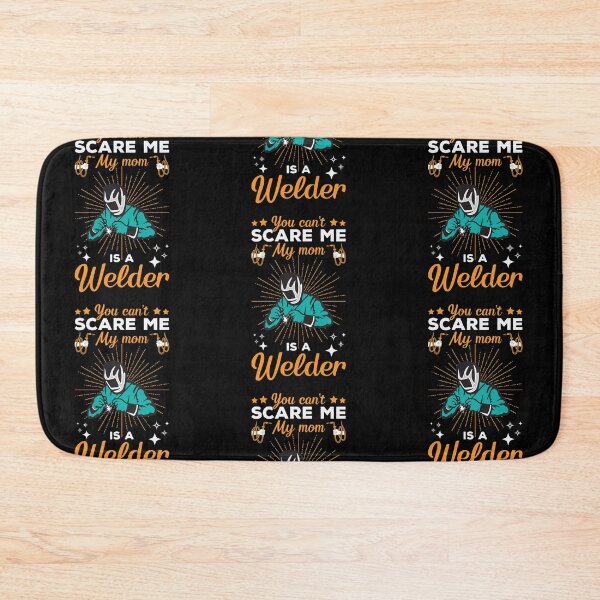 Item preview, You Can’t Scare Me My Mom Is A Welder designed and sold by mteehut.