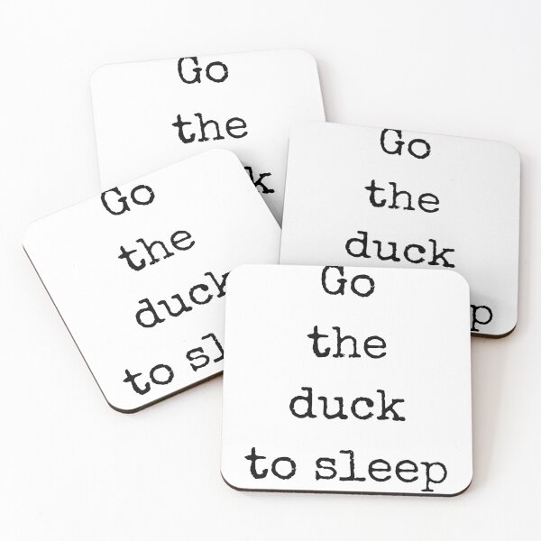 Item preview, Go the duck to sleep funny shirt designed and sold by Mouhou-art.