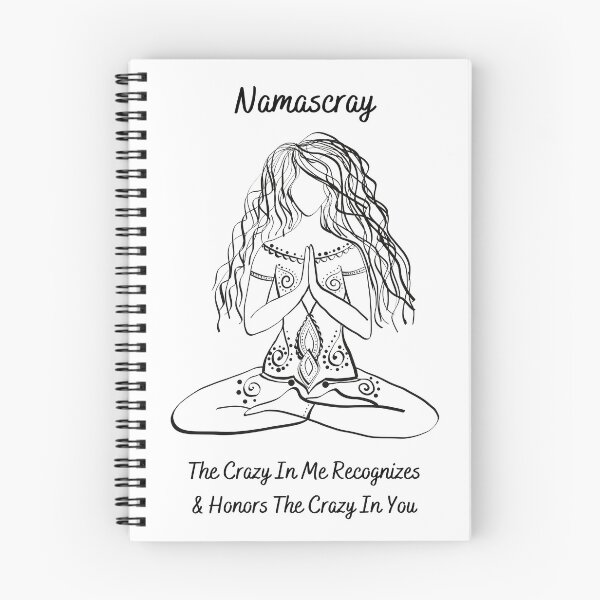 Item preview, Namascray The Crazy in me Recognizes & Honors The Crazy in you designed and sold by MamaSweetea.