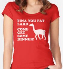 Napoleon Dynamite - Tina You Fat Lard Come Get Some Dinner Women's Fitted Scoop T-Shirt