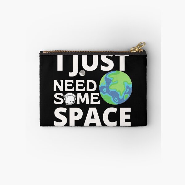 Item preview, I Just Need Some Space designed and sold by Sonatablue.