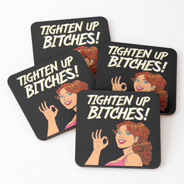 Item preview, Tighten Up Bitches Funny Motivational  designed and sold by YomeHayin.