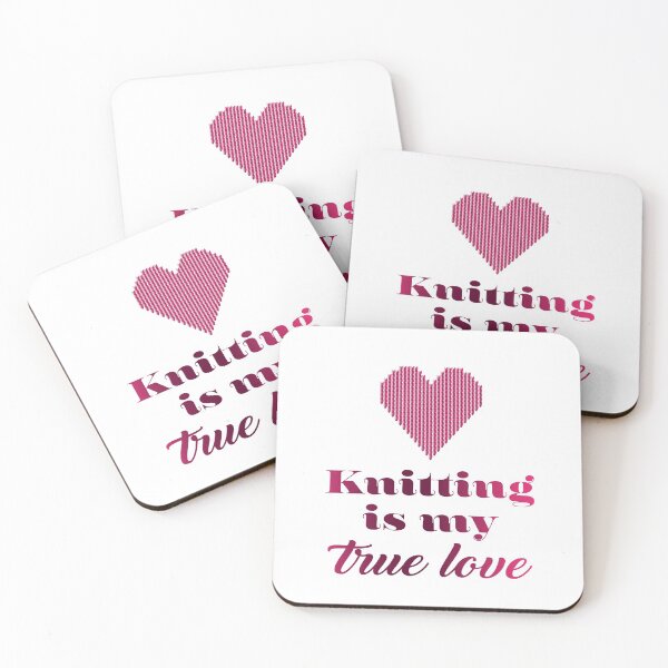 Item preview, Knitting is my true love, quote for knitters designed and sold by IngaDesign.