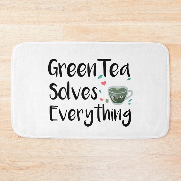 Item preview, Green Tea Solves Everything  designed and sold by Sansmalice.