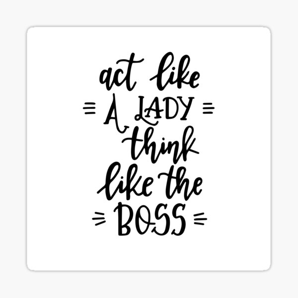 Lady Boss Inspirational Message Print on Demand Sticker