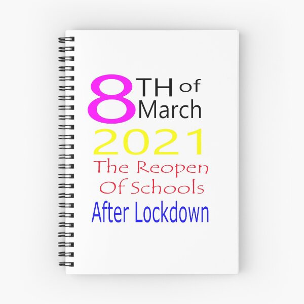 Item preview, 8th March The Reopen Of Schools 2021 After Lockdown designed and sold by merchfun2.