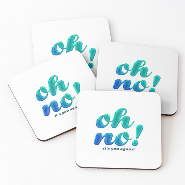 Item preview, Oh No! It's You Again! designed and sold by unikologo.
