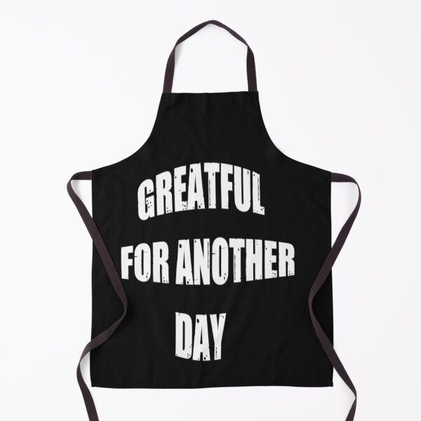 Item preview, Greatful For Another Day - Be Greatful designed and sold by WowAllinOne.