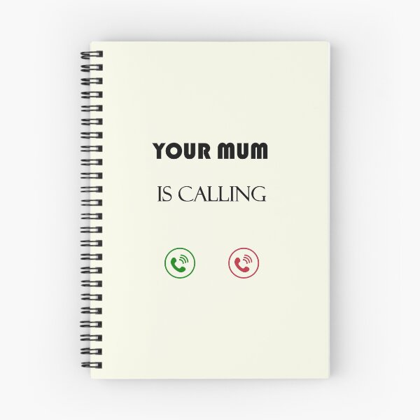 Item preview, Your mum is calling - funny mother quote saying dial humor designed and sold by Deegital18.