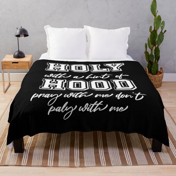Item preview, Holy with a hint of hood pray with me don't paly with me  t-shirt  designed and sold by Perfectstyles.