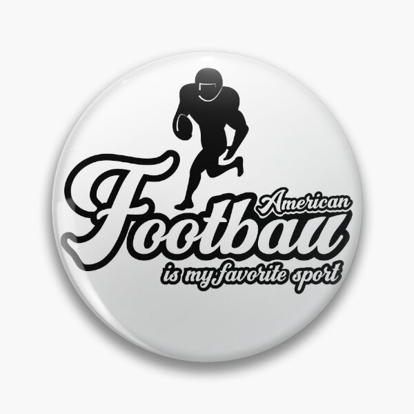Item preview, American Football Is My Favorite Sport designed and sold by Giacob.