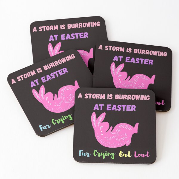 Item preview, A Storm is Burrowing At Easter Fur Crying Out Loud  designed and sold by passiveink.