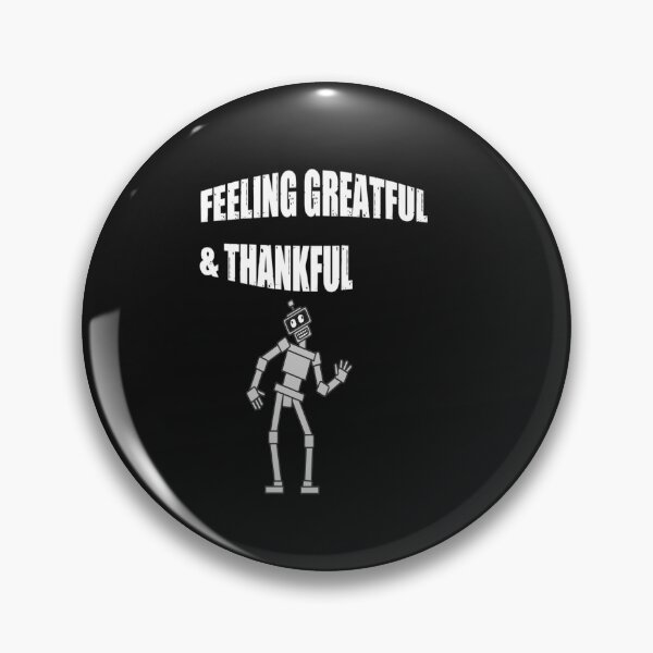 Item preview, Feeling Greatful & Thankful - Be Greatful  designed and sold by WowAllinOne.