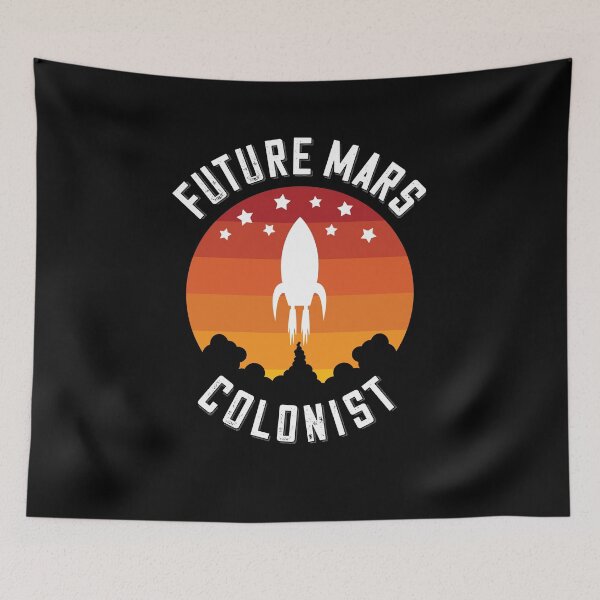 Item preview, Future Mars Colonist designed and sold by AdventureTee.