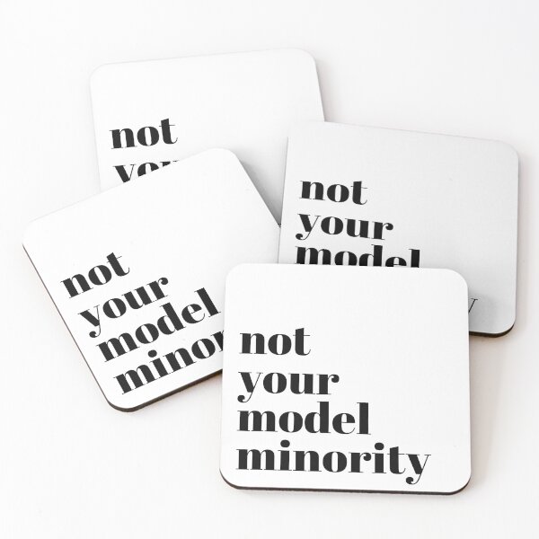 Item preview, Not your model minority designed and sold by lettersbymich.