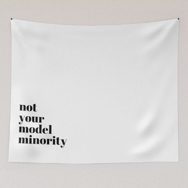 Item preview, Not your model minority designed and sold by lettersbymich.