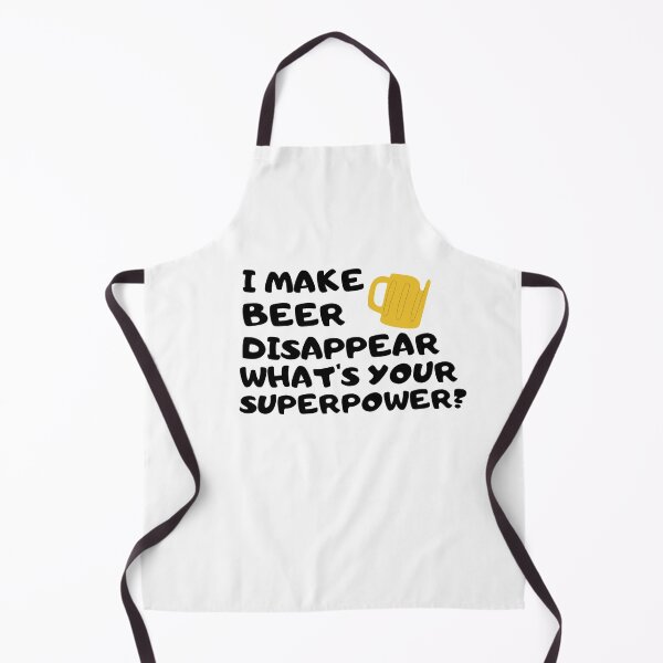 Item preview, I Make Beer Disappear What's Your Superpower? designed and sold by Sansmalice.