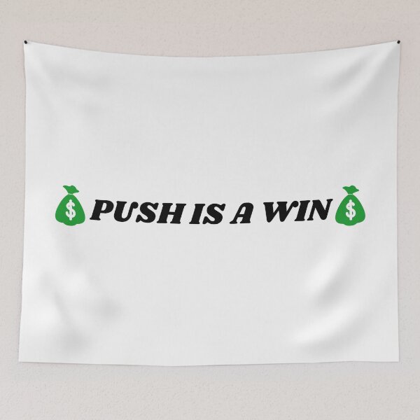 Item preview, Push is a win designed and sold by ml-77pro.