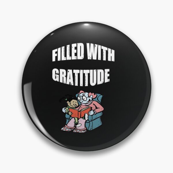 Item preview, Filled With Gratitude - Be Greatful  designed and sold by WowAllinOne.