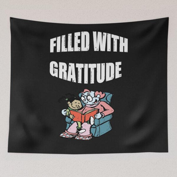 Item preview, Filled With Gratitude - Be Greatful  designed and sold by WowAllinOne.