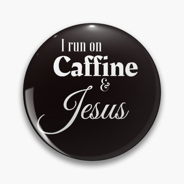 Item preview, I run on Caffine & Jesus designed and sold by Lilaclown.