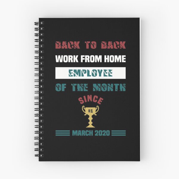 Item preview, Back To Back Work From Home Employee of The Month - Funny Saying designed and sold by NSTeeDesign.