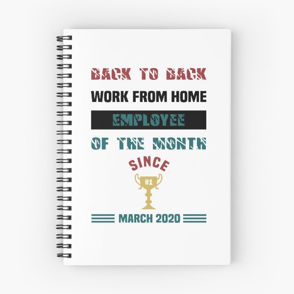 Item preview, Back To Back Work From Home Employee of The Month - Funny Saying designed and sold by NSTeeDesign.