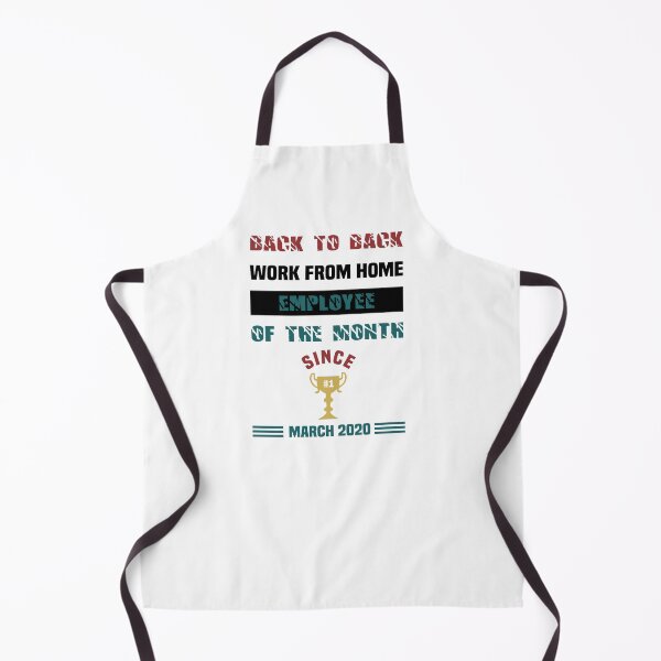 Item preview, Back To Back Work From Home Employee of The Month - Funny Saying designed and sold by NSTeeDesign.