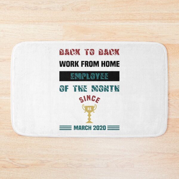 Item preview, Back To Back Work From Home Employee of The Month - Funny Saying designed and sold by NSTeeDesign.