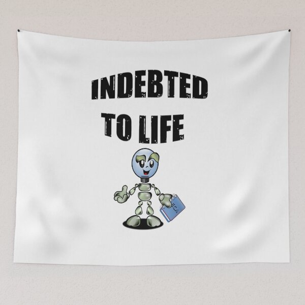 Item preview, Indebted To Life - Be Greatful  designed and sold by WowAllinOne.