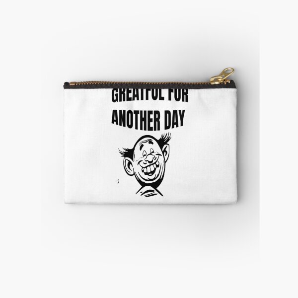 Item preview, Greatful For Another Day - Be Greatful  designed and sold by WowAllinOne.