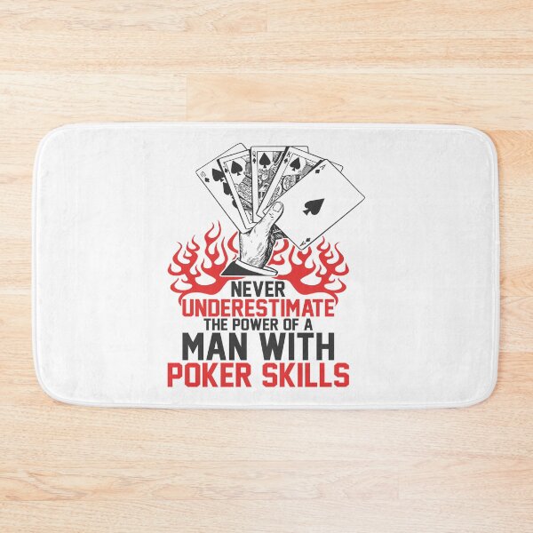 Item preview,  'NEVER UNDERESTIMATE A MAN WITH POKER SKILLS' COLLECTION designed and sold by JRM Tees & More Store.