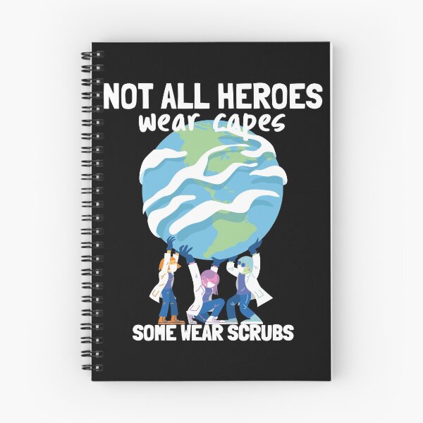 Item preview, not all heroes wear capes some wear scrubs Heroes Doctors And Nurses designed and sold by KLINESTORE.