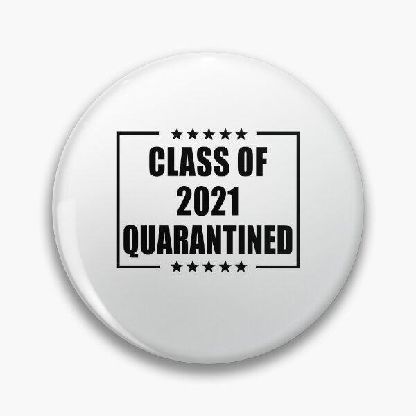 Item preview, Class of 2021 Quarantined  designed and sold by AnimaLovers.