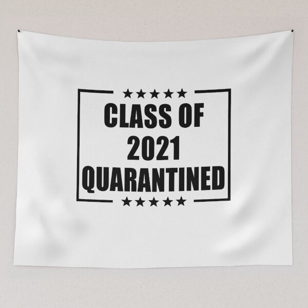 Item preview, Class of 2021 Quarantined  designed and sold by AnimaLovers.