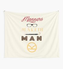 Manners Maketh Man Wall Tapestry
