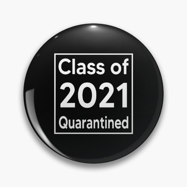Item preview, Class of 2021 Quarantined  designed and sold by AnimaLovers.