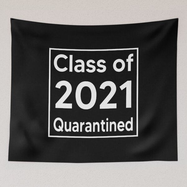 Item preview, Class of 2021 Quarantined  designed and sold by AnimaLovers.