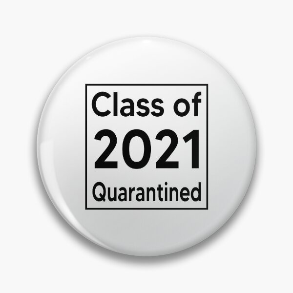 Item preview, Class of 2021 Quarantined  designed and sold by AnimaLovers.