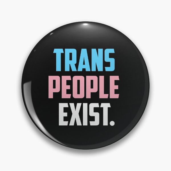 Item preview,  Trans People Exist designed and sold by Giovanni's  Brown Quotes.