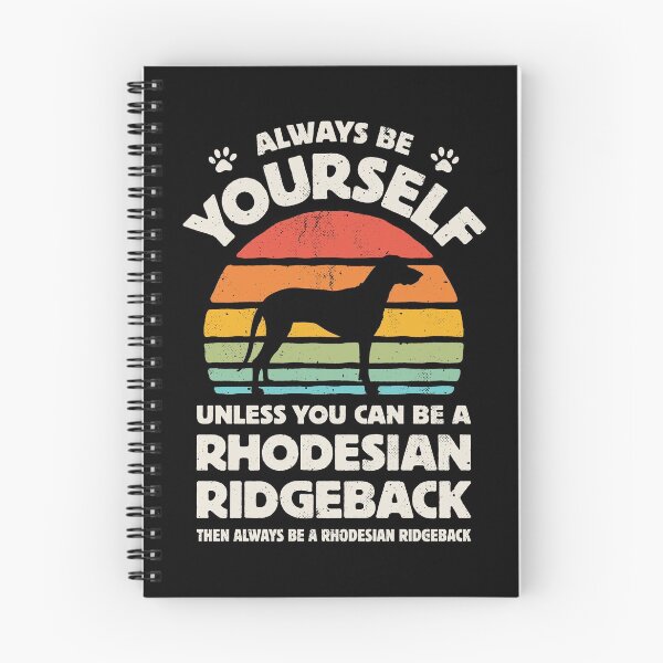 Item preview, Always Be Yourself Rhodesian Ridgeback Shirt for Men Women Boys Girls Kids Dog Lover Gifts designed and sold by LiqueGifts.