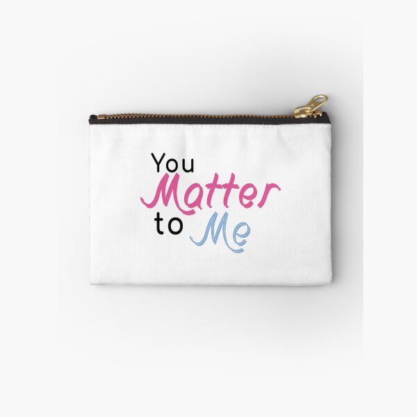 Item preview, You Matter to Me designed and sold by rachelfim.