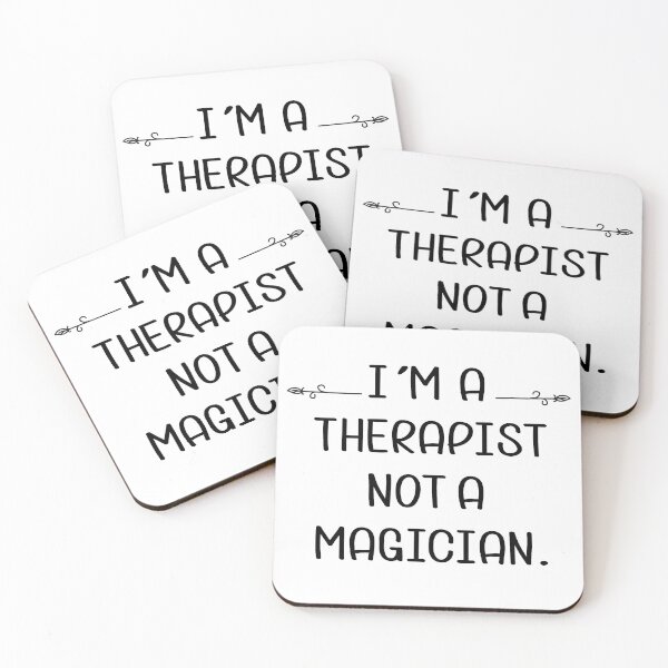 Item preview,  I'M A THERAPIST NOT A MAGICIAN  designed and sold by RababE.