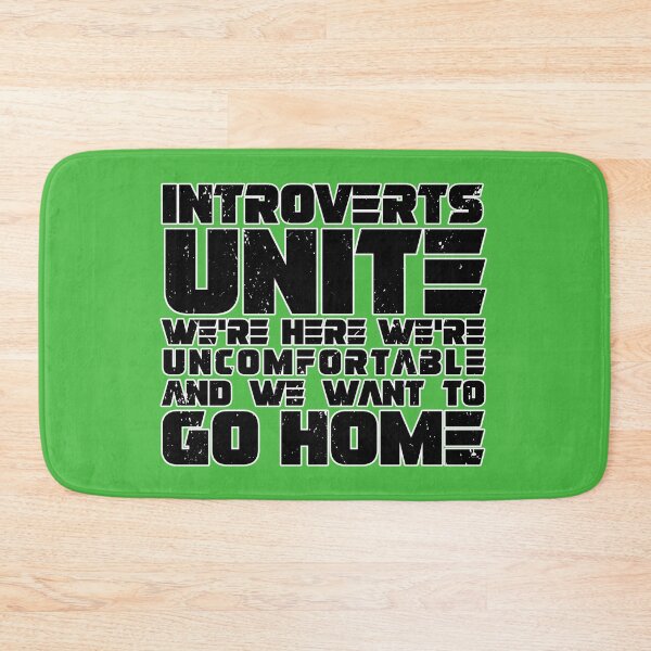 Item preview, Introverts Unite We're Here We're Uncomfortable And We Want To Go Home designed and sold by Ras-man93.