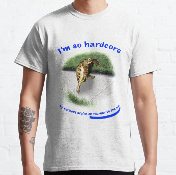 Tortoise - hardcore workout Classic T-Shirt