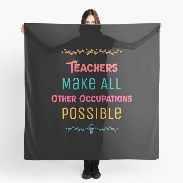 Item preview, Teachers Make All Other Occupations Possible - Funny Teacher designed and sold by RedQuality.