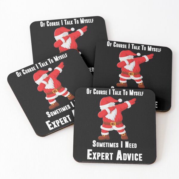 Item preview, Of Course I Talk to Myself Sometimes I Need Expert Advice, Dabbing Santa Claus Christmas Kids Boys Girls designed and sold by YourgiftShop.
