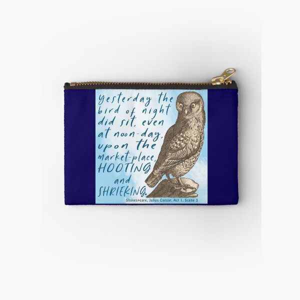 Item preview, Julius Caesar quote by Shakespeare - an owl and the supernatural designed and sold by bushwombat.